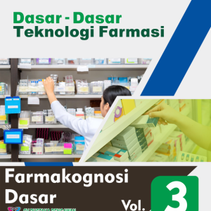 Dasar-Dasar Teknologi Kefarmasian Volume III