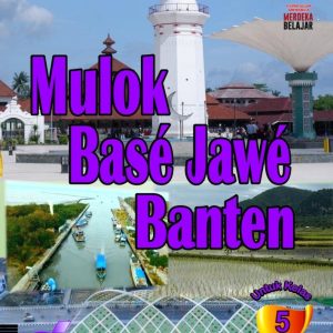 Buku Mulok Base Jawe Banten untuk SD/MI Kelas 5