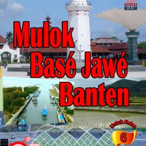 Buku Mulok Base Jawe Banten untuk SD/MI Kelas 6