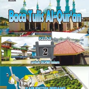 Baca Tulis Al-Qur’an (BTQ) untuk SD/MI Kelas 2