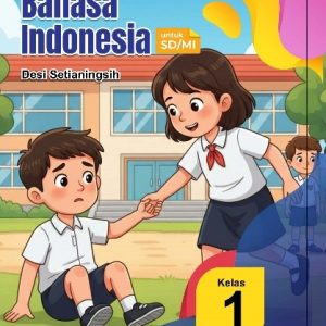 Bahasa Indonesia untuk SD/MI Kelas 1