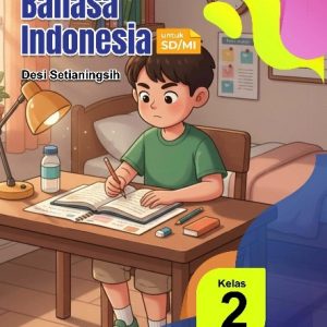 Bahasa Indonesia untuk SD/MI Kelas 2