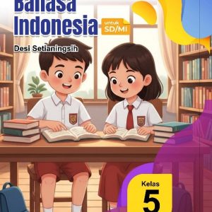 Bahasa Indonesia untuk SD/MI Kelas 5
