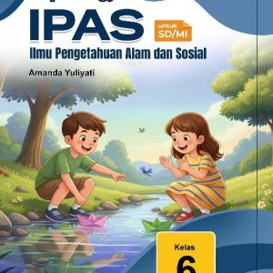Ilmu Pengetahuan Alam dan Sosial untuk Kelas 6 SD/MI