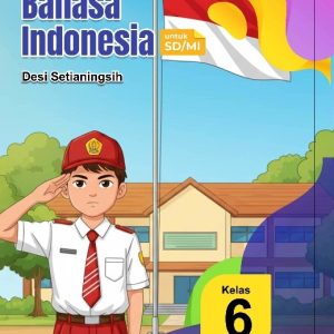 Bahasa Indonesia untuk SD/MI Kelas 6